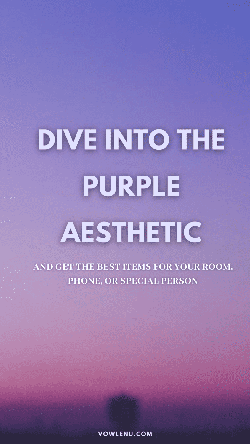 purple aesthetic explained